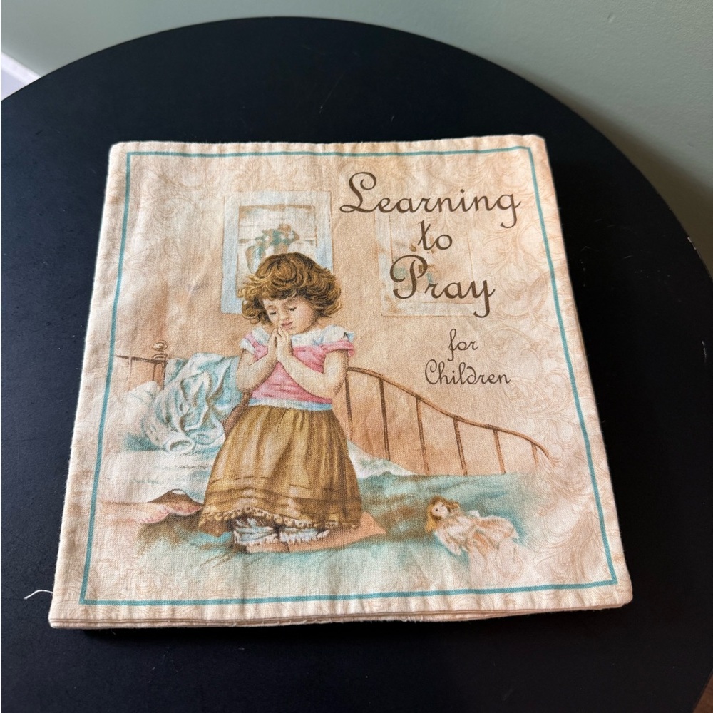 LEARNING TO PRAY For children keepsake cloth fabric book